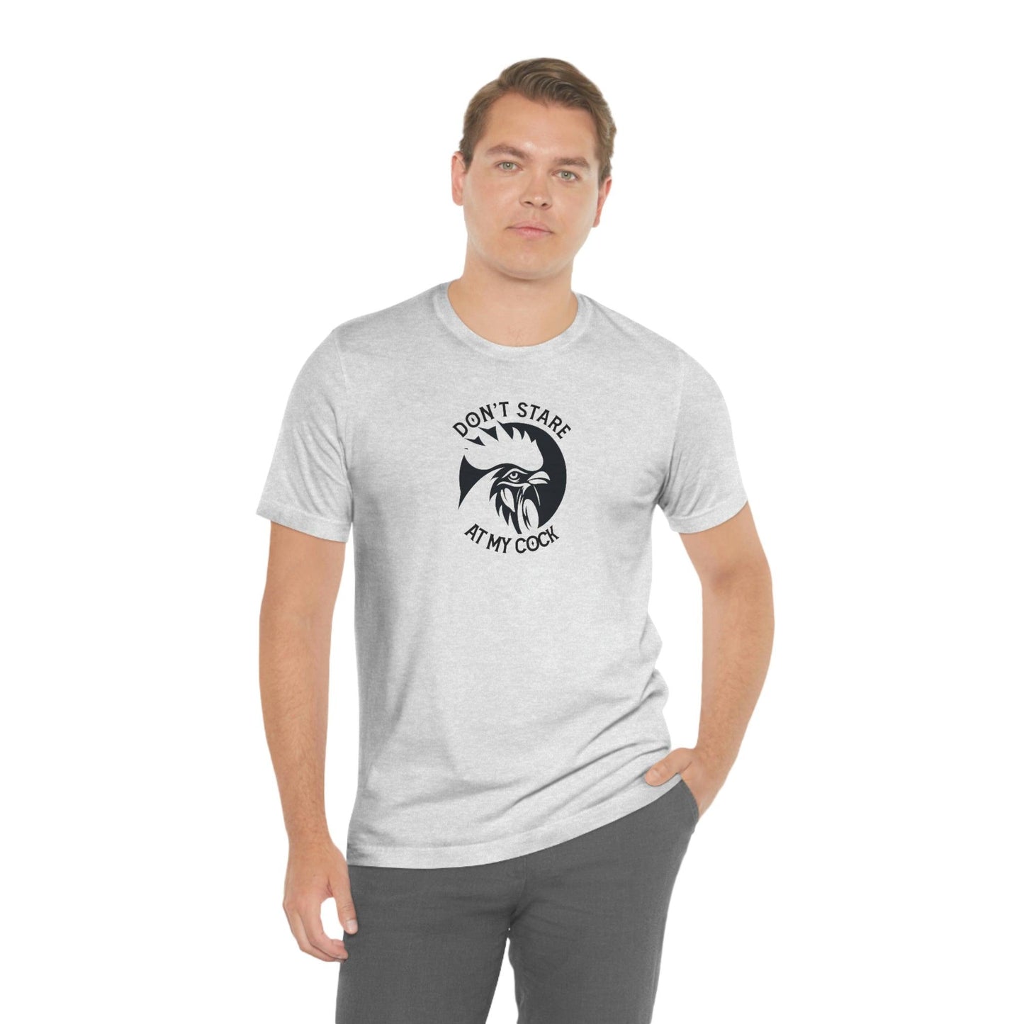 Don't Stare at My Cock - Wicked Naughty Apparel