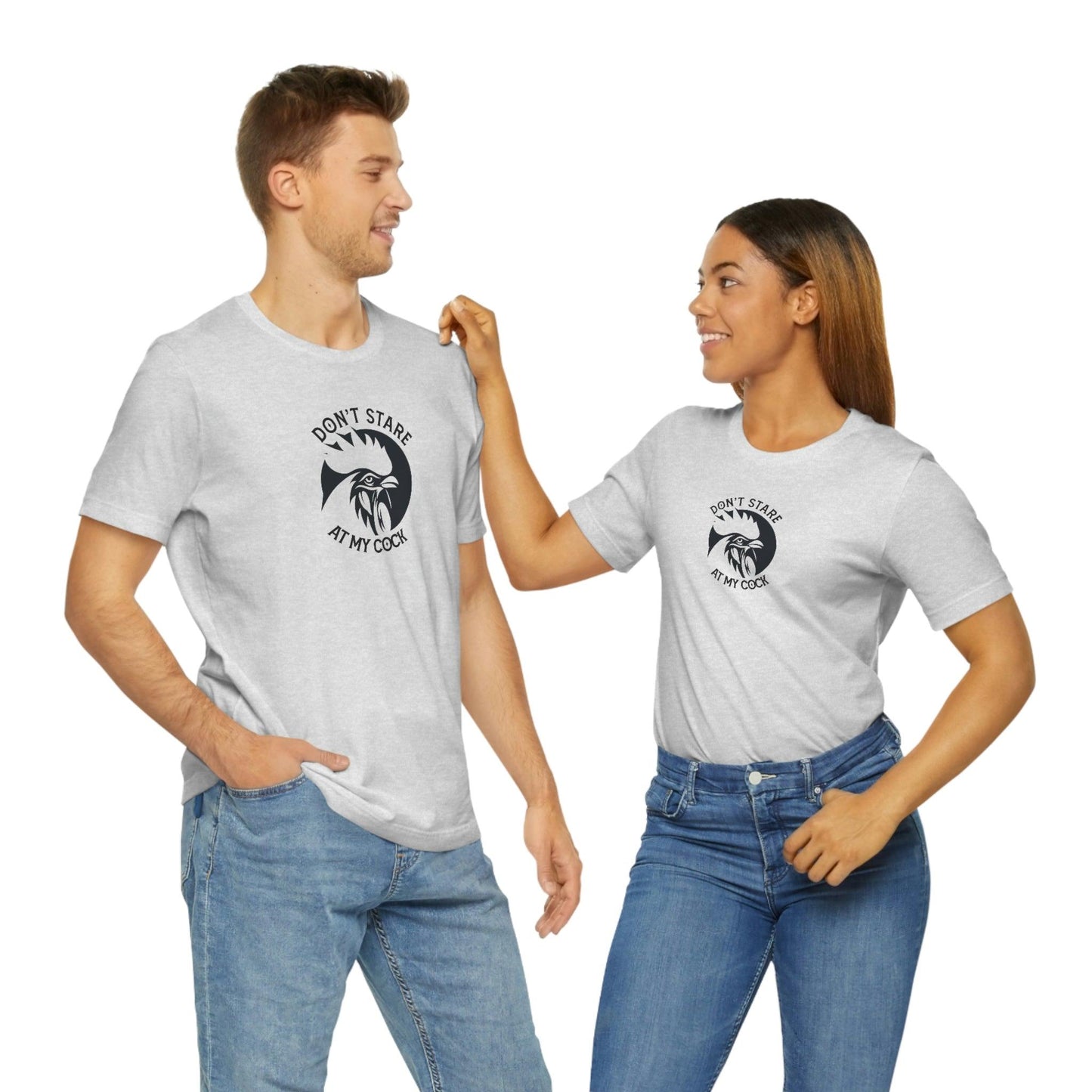 Don't Stare at My Cock - Wicked Naughty Apparel