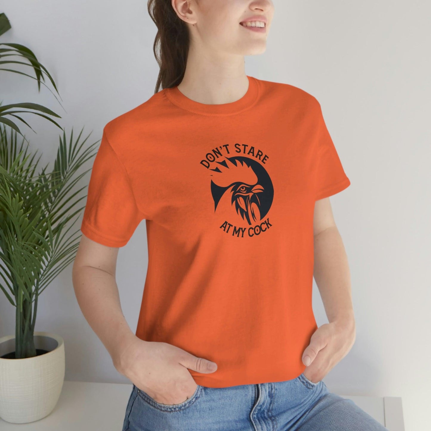 Don't Stare at My Cock - Wicked Naughty Apparel