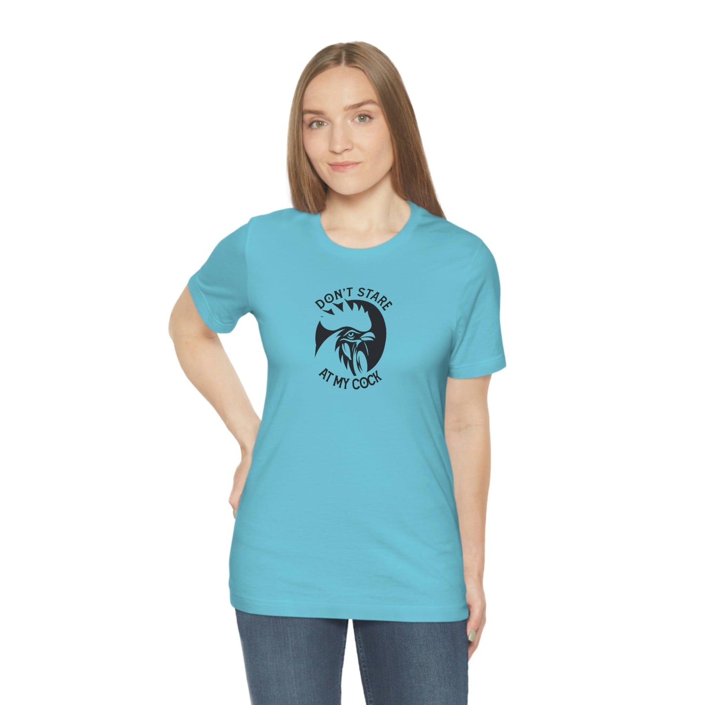 Don't Stare at My Cock - Wicked Naughty Apparel