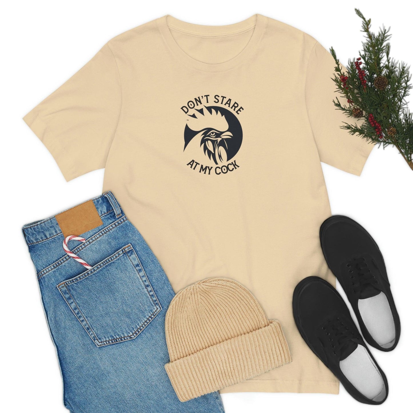 Don't Stare at My Cock - Wicked Naughty Apparel