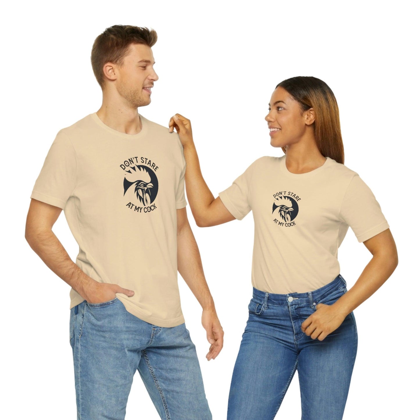 Don't Stare at My Cock - Wicked Naughty Apparel