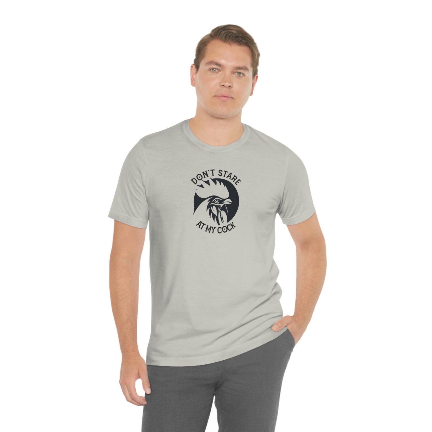 Don't Stare at My Cock - Wicked Naughty Apparel