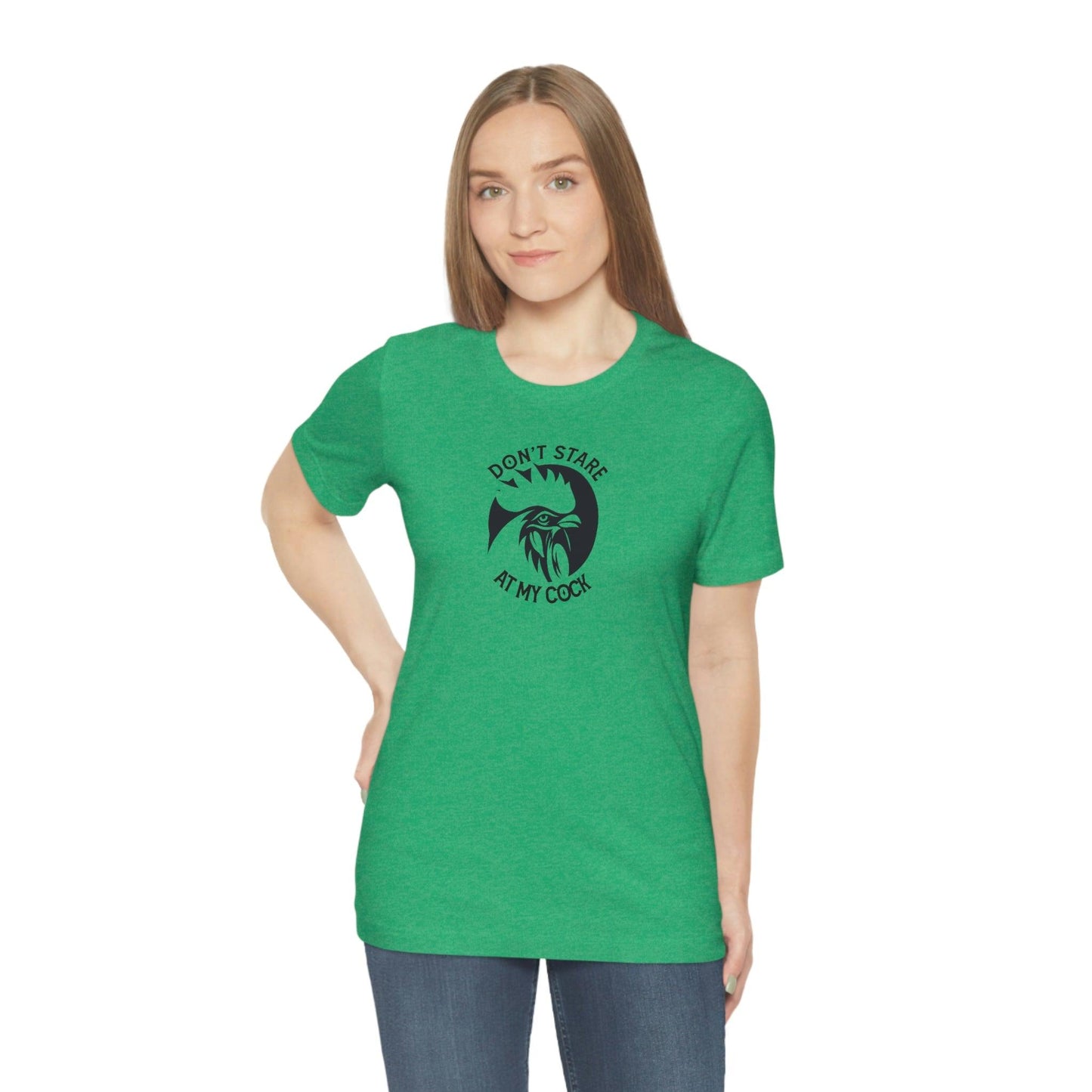 Don't Stare at My Cock - Wicked Naughty Apparel