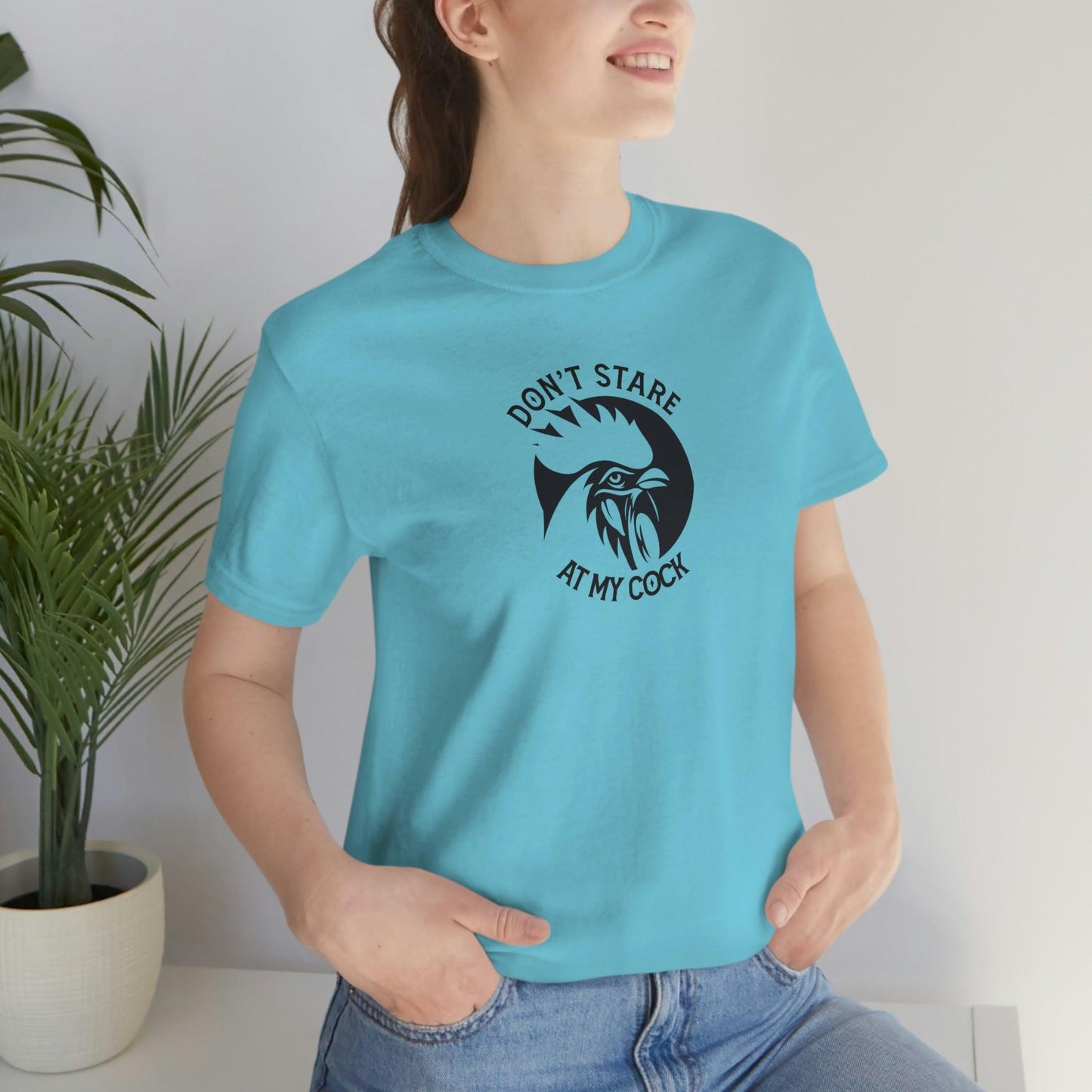 Don't Stare at My Cock - Wicked Naughty Apparel