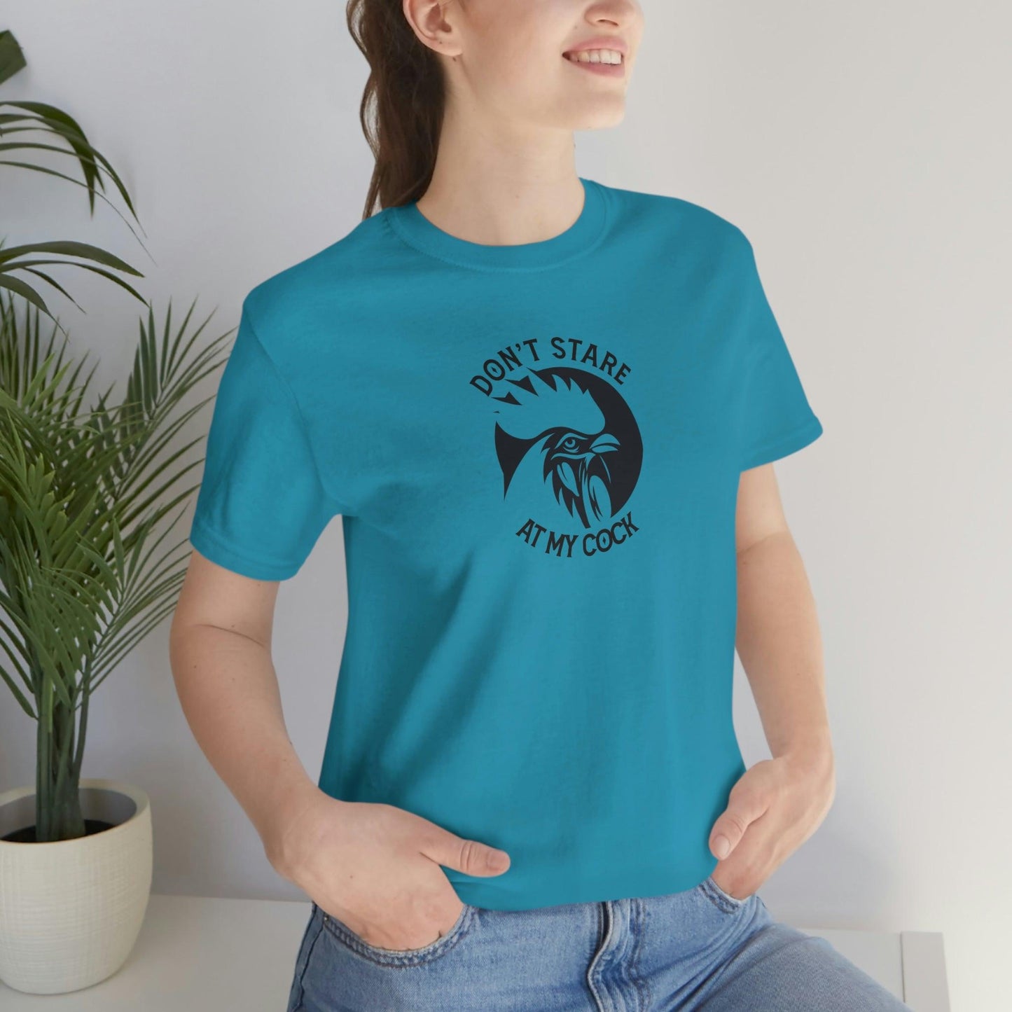 Don't Stare at My Cock - Wicked Naughty Apparel