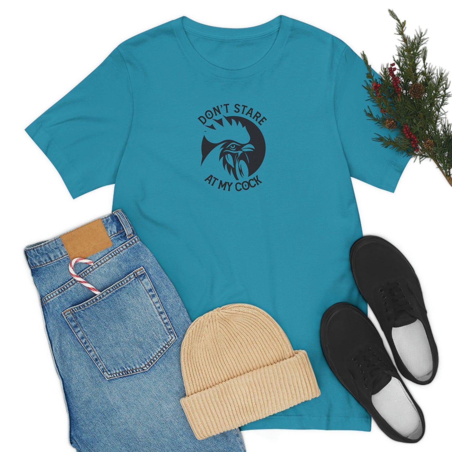 Don't Stare at My Cock - Wicked Naughty Apparel
