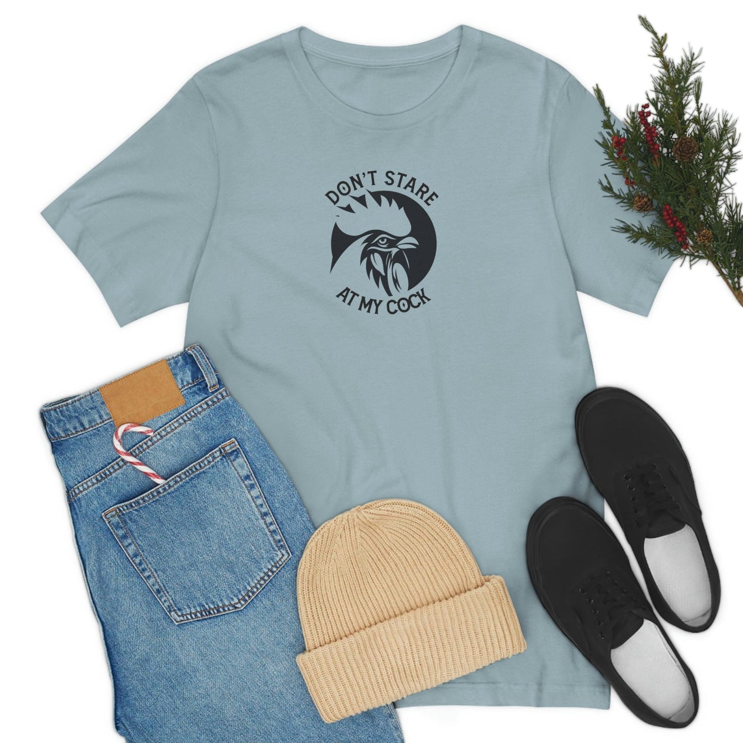Don't Stare at My Cock - Wicked Naughty Apparel
