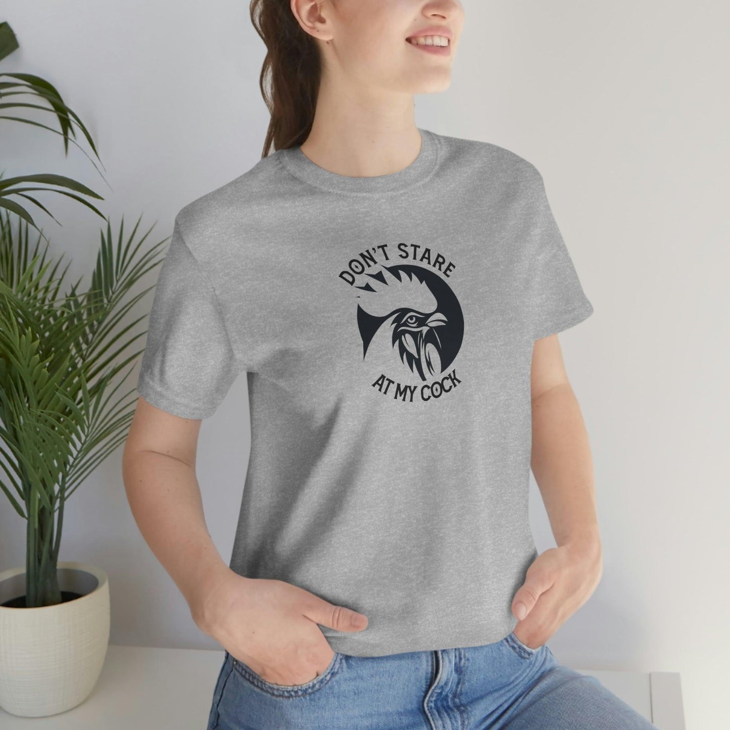 Don't Stare at My Cock - Wicked Naughty Apparel
