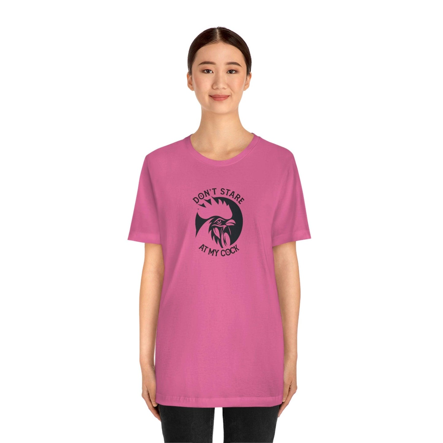 Don't Stare at My Cock - Wicked Naughty Apparel