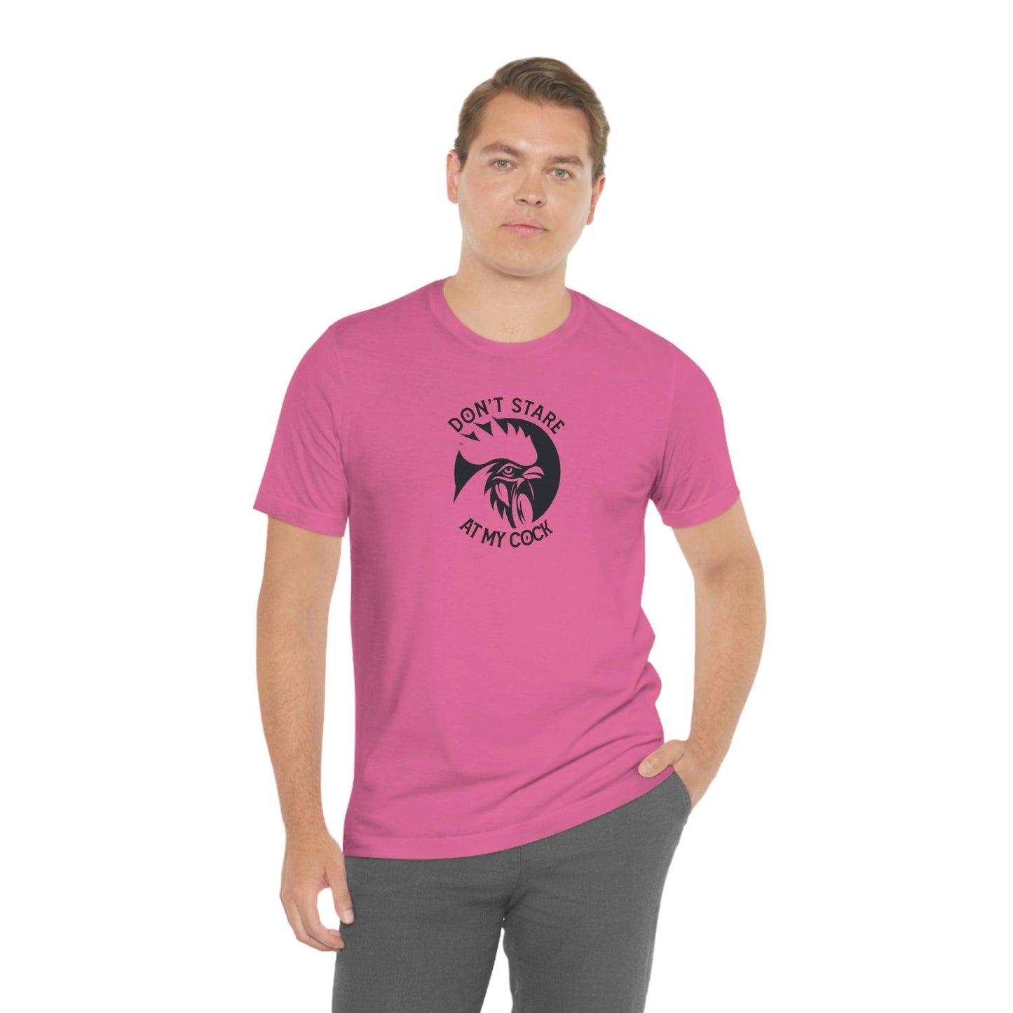 Don't Stare at My Cock - Wicked Naughty Apparel