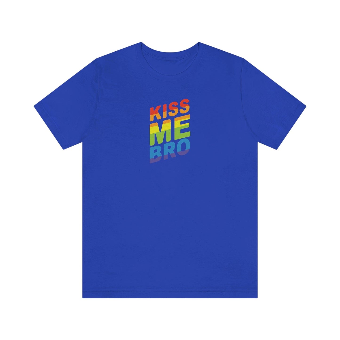 KIss Me Bro - Wicked Naughty Apparel