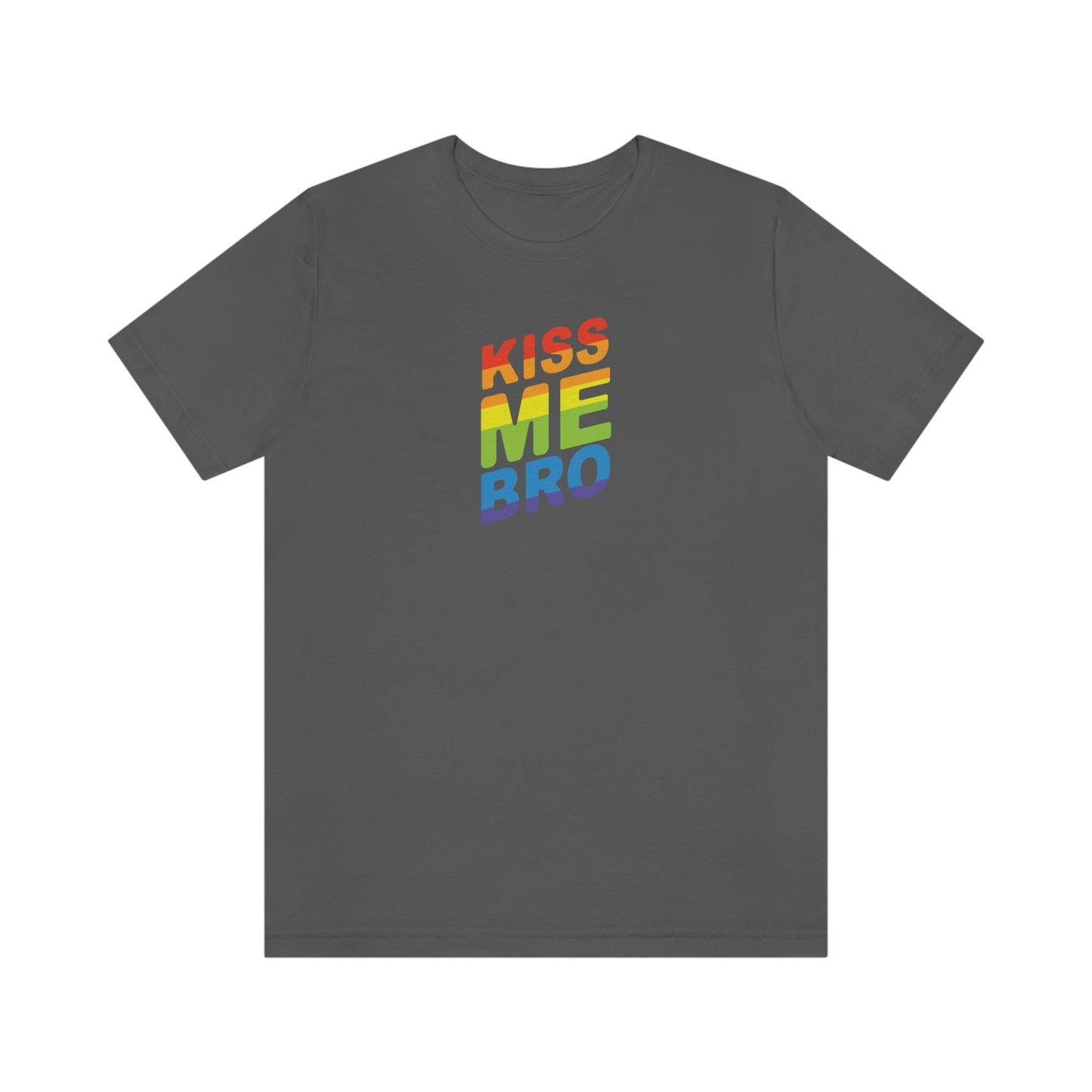 KIss Me Bro - Wicked Naughty Apparel