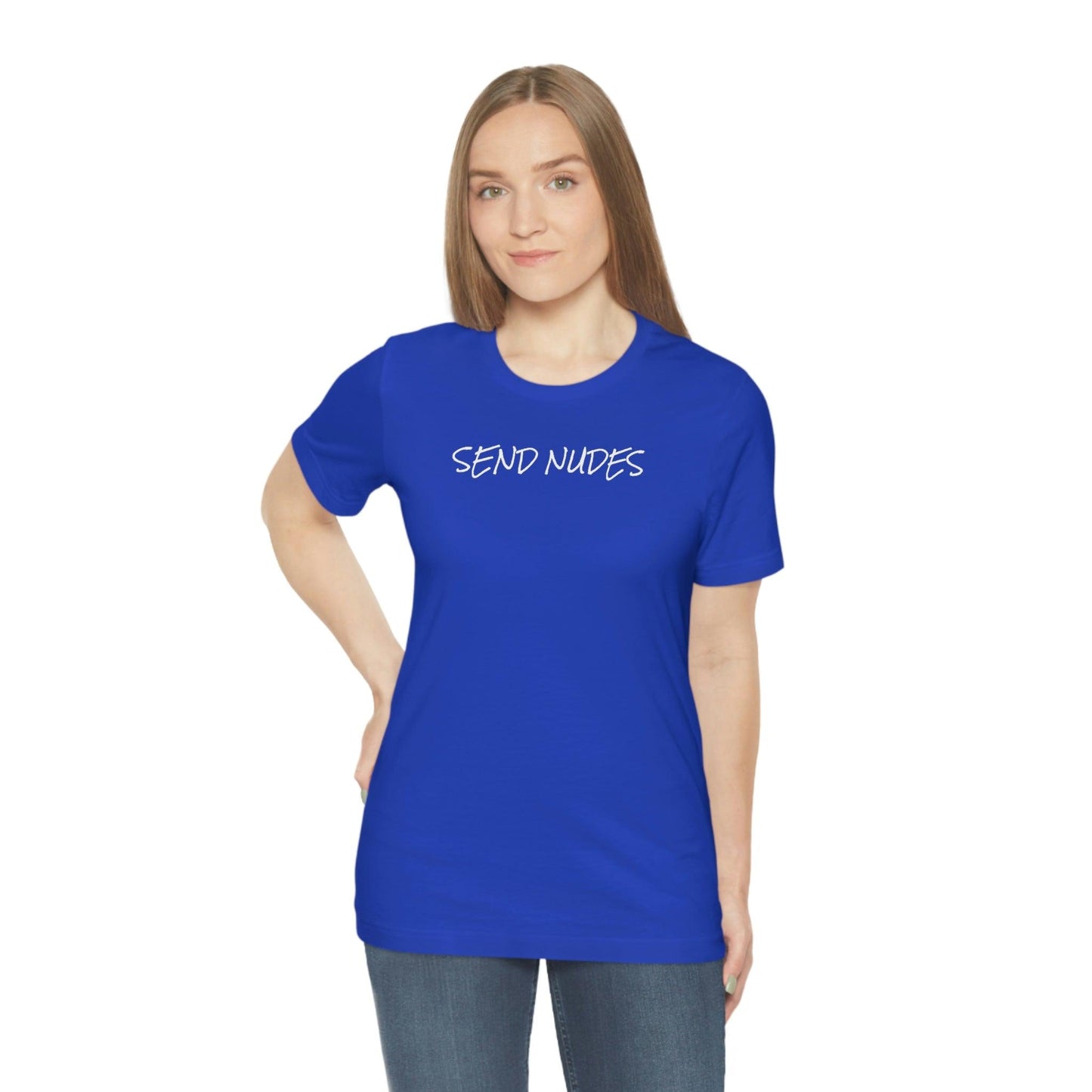 Send Nudes - Wicked Naughty Apparel