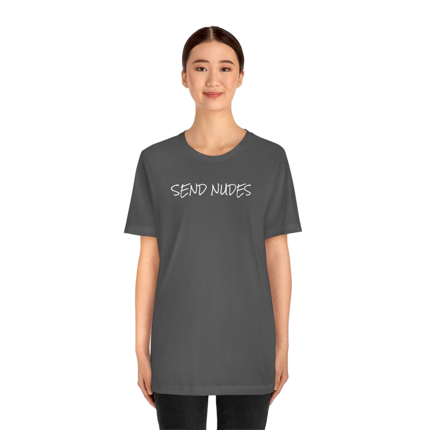 Send Nudes - Wicked Naughty Apparel