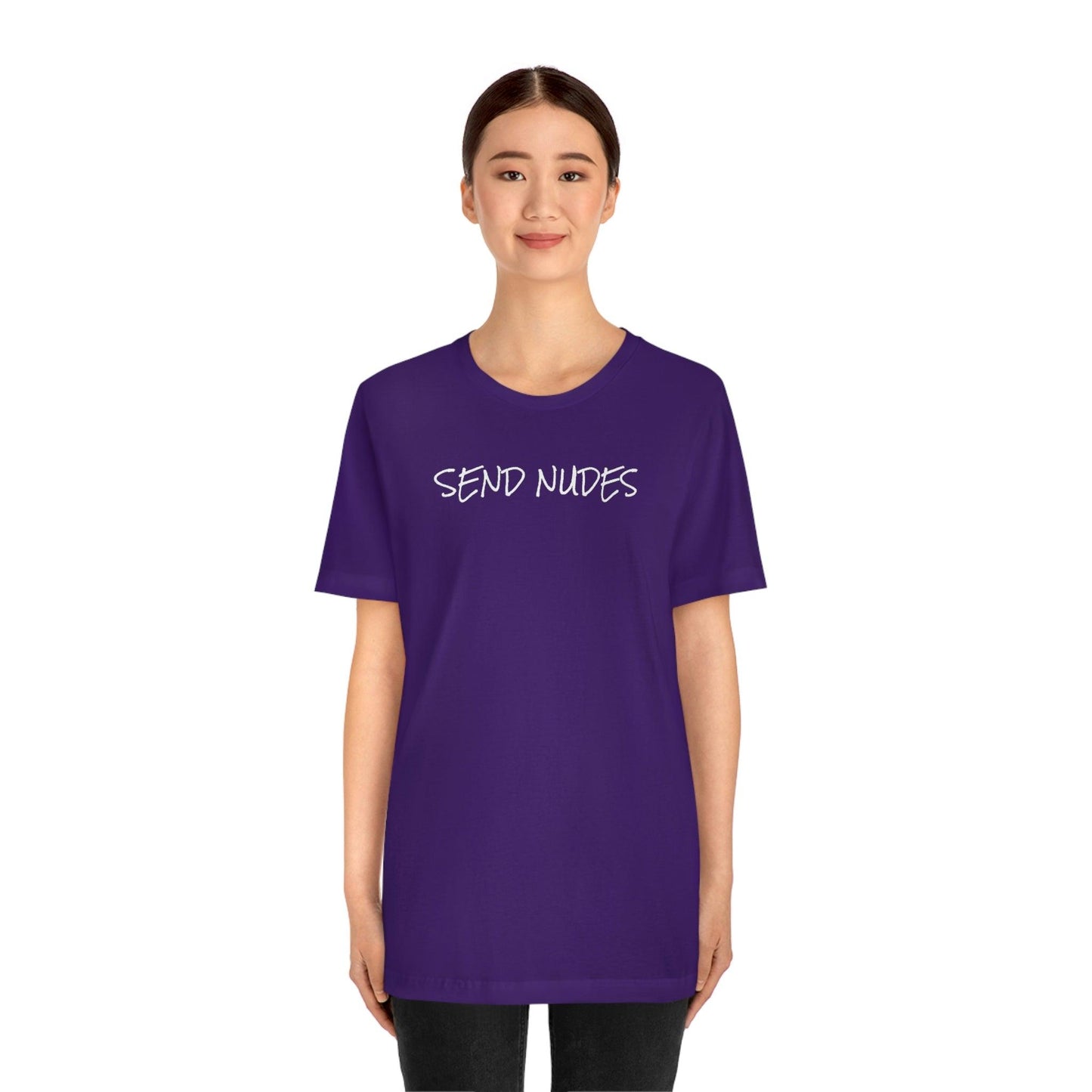 Send Nudes - Wicked Naughty Apparel