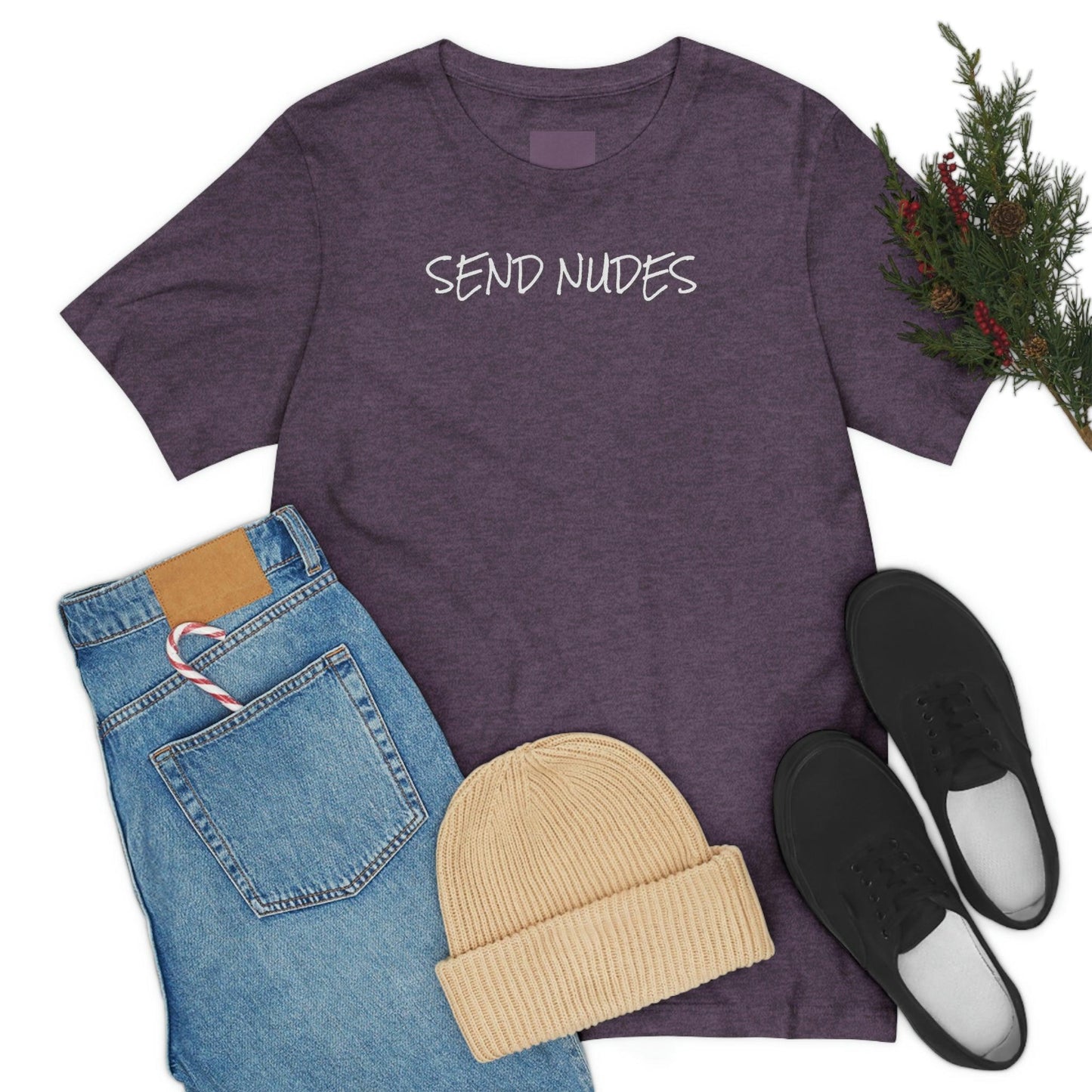 Send Nudes - Wicked Naughty Apparel
