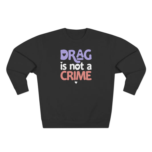 Drag is NOT a Crime