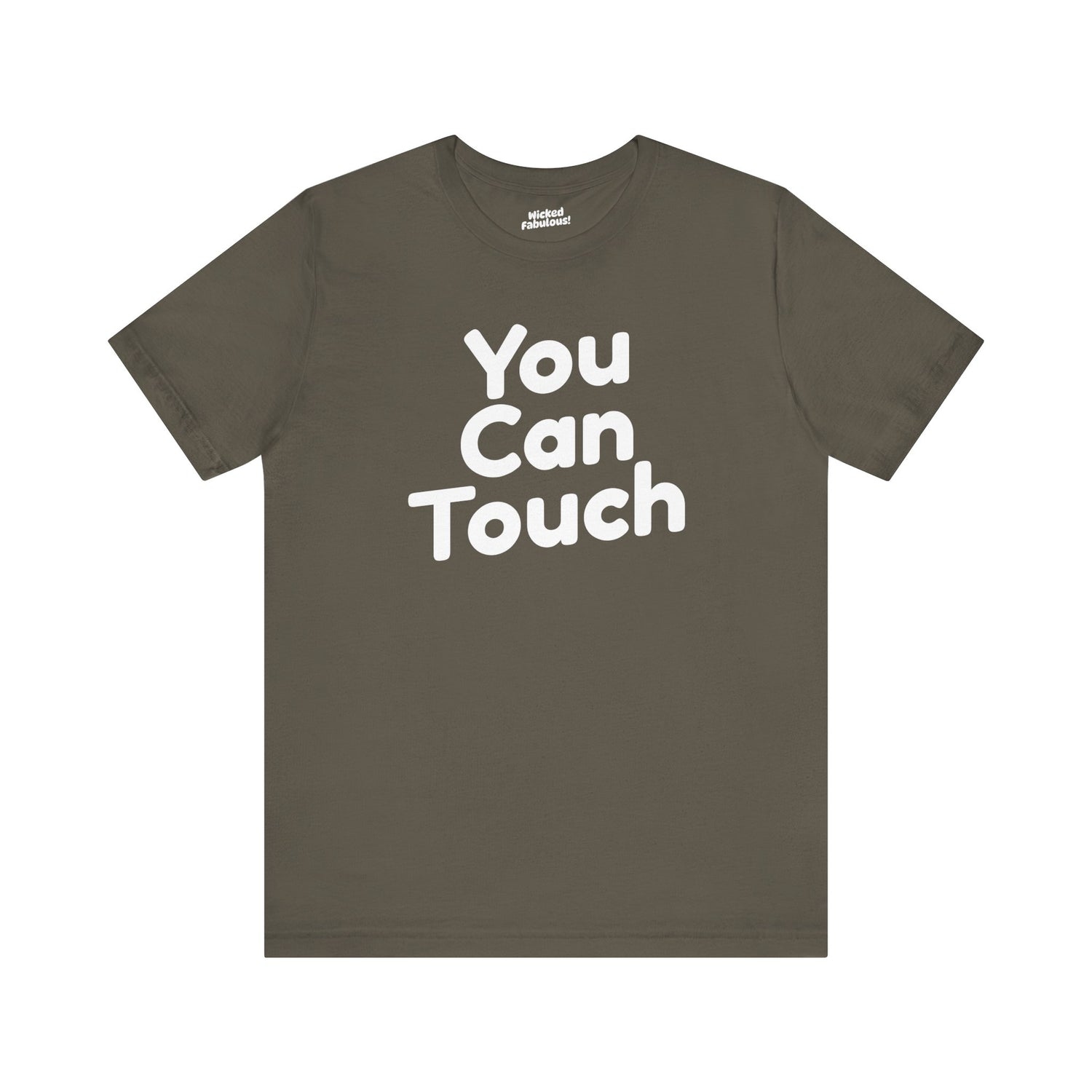 You Can Touch