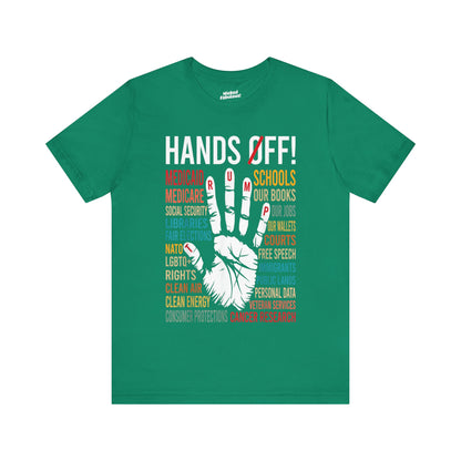 Unisex Jersey Short Sleeve Tee - "Hands Off!" Graphic Tee for Activism and Awareness