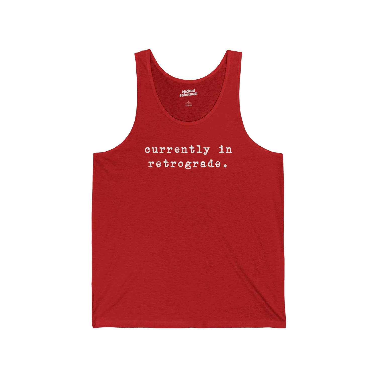 Currently in Retrograde Tank Top – Your Celestial Warning Sign