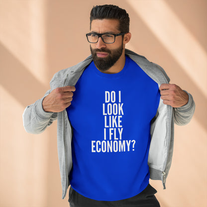 Do I Look Like I Fly Economy