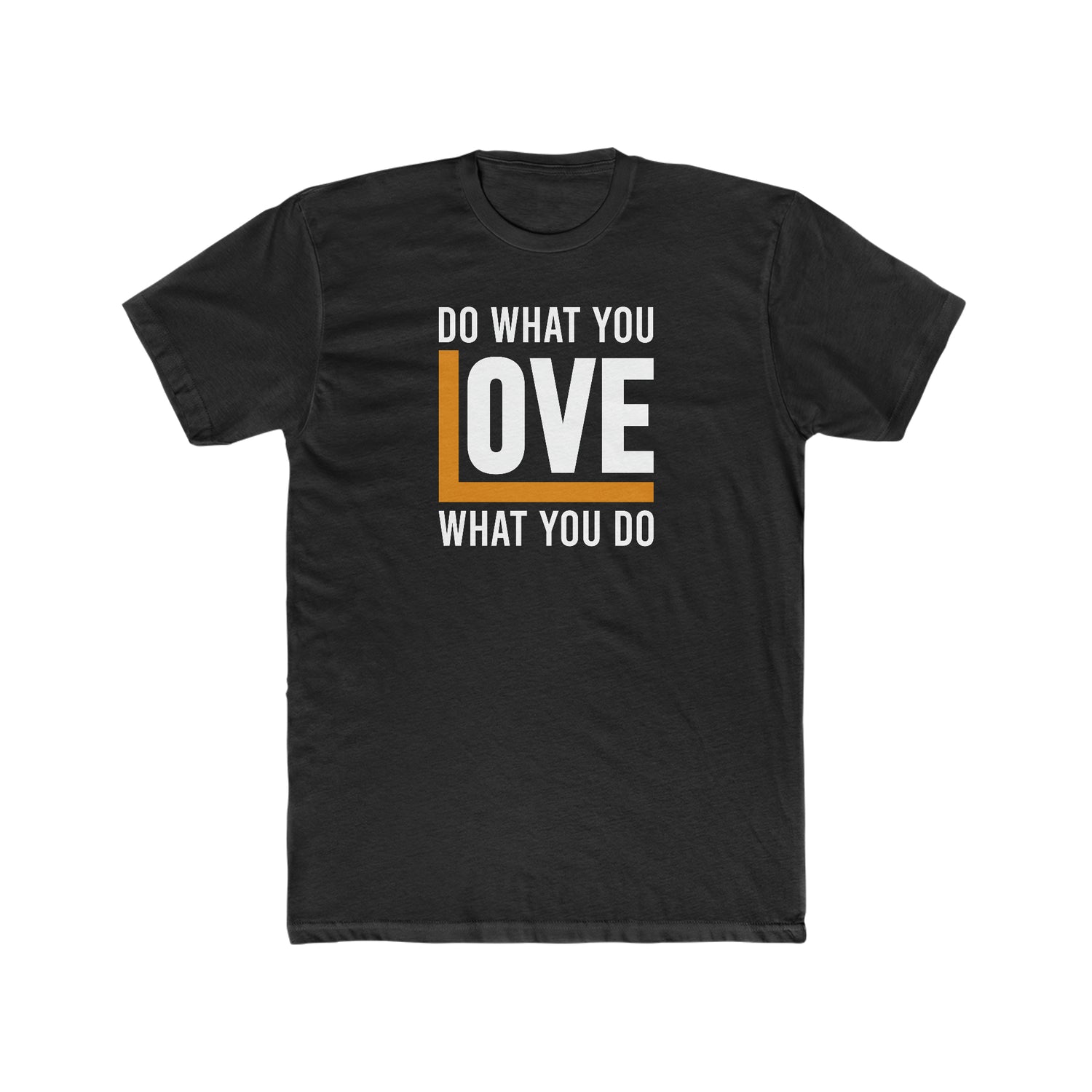 Do What You Love, Love What You Do