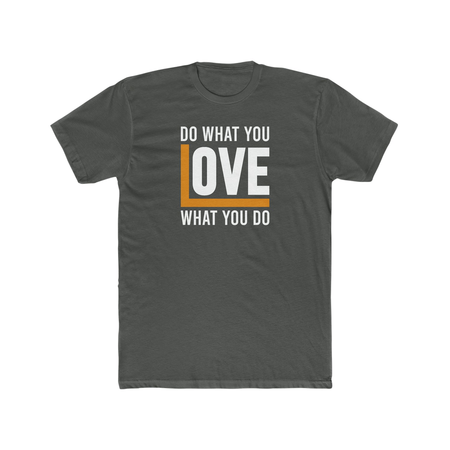 Do What You Love, Love What You Do