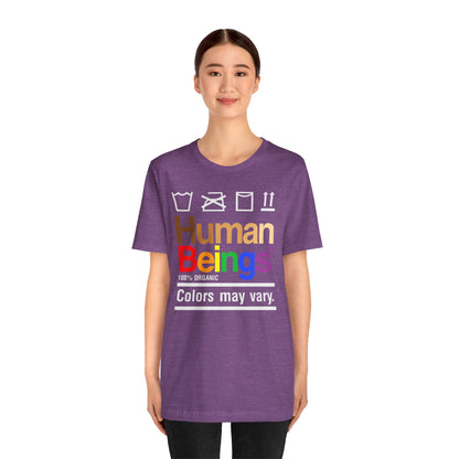 Human Beings, Colors May Vary
