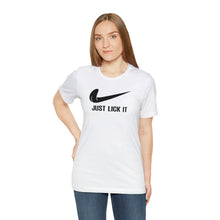 Load image into Gallery viewer, Just Lick It
