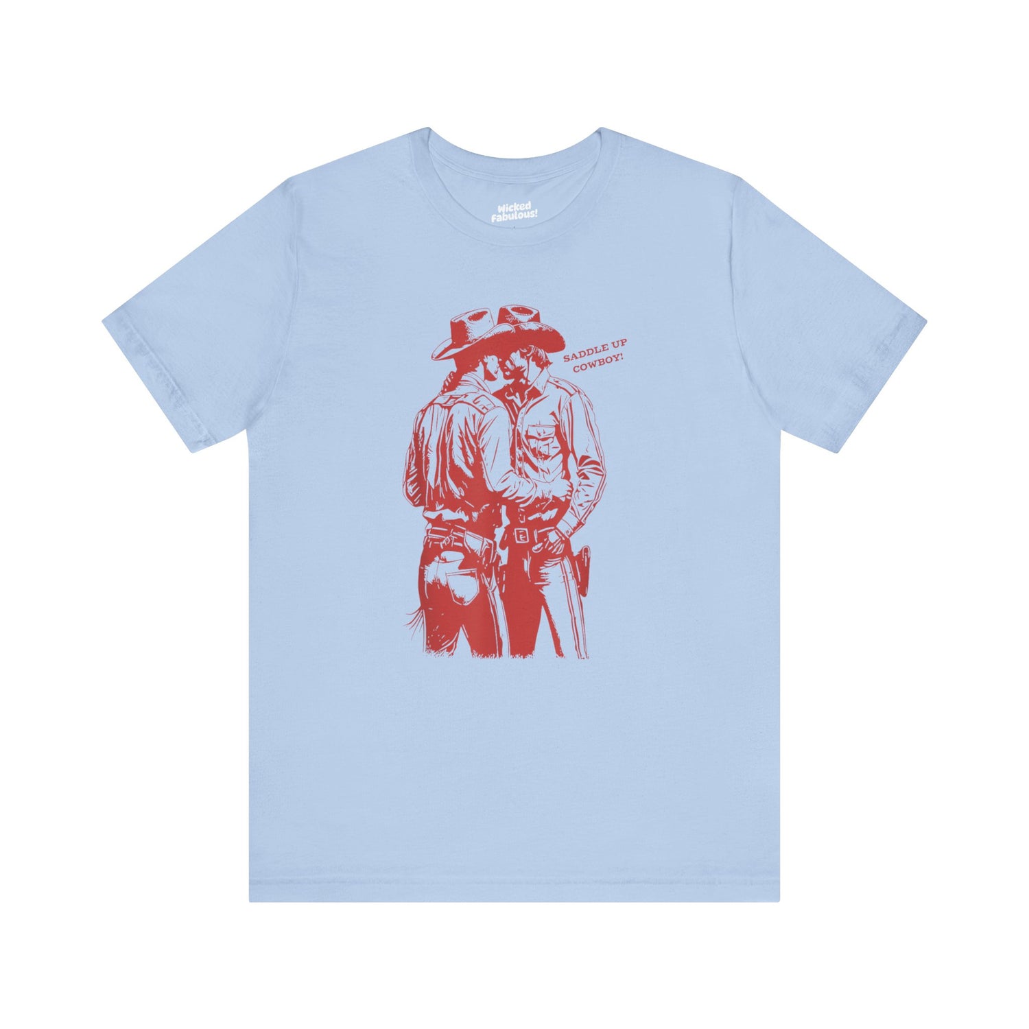 Saddle Up Cowboy – Gay Western Romance T-Shirt