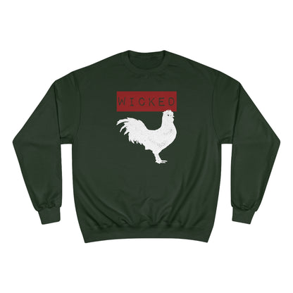 Wicked Cock Champion Sweatshirt