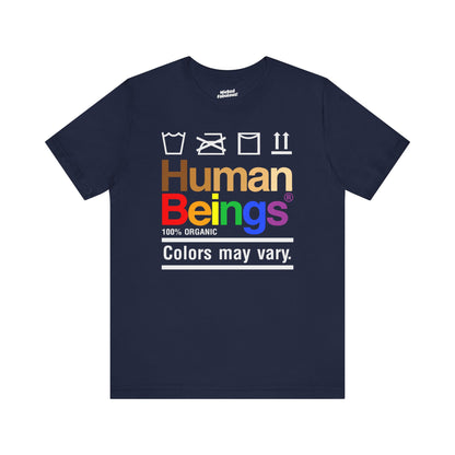 Human Beings, Colors May Vary