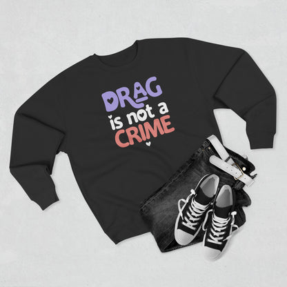 Drag is NOT a Crime