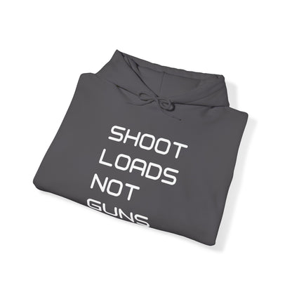 Shoot Loads Not Guns