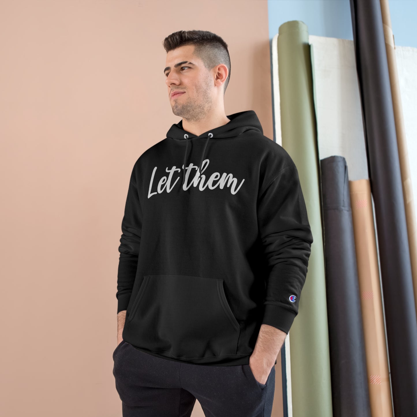 Let Them - Champion Hoodie