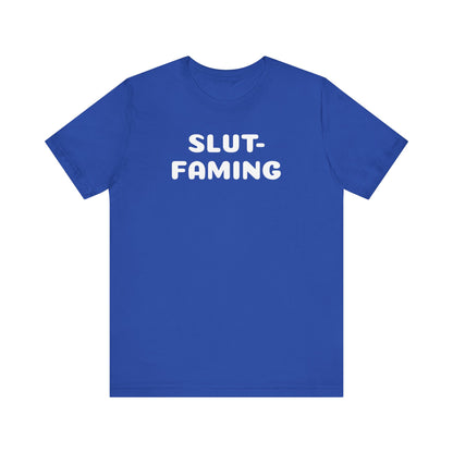 Slut-Faming