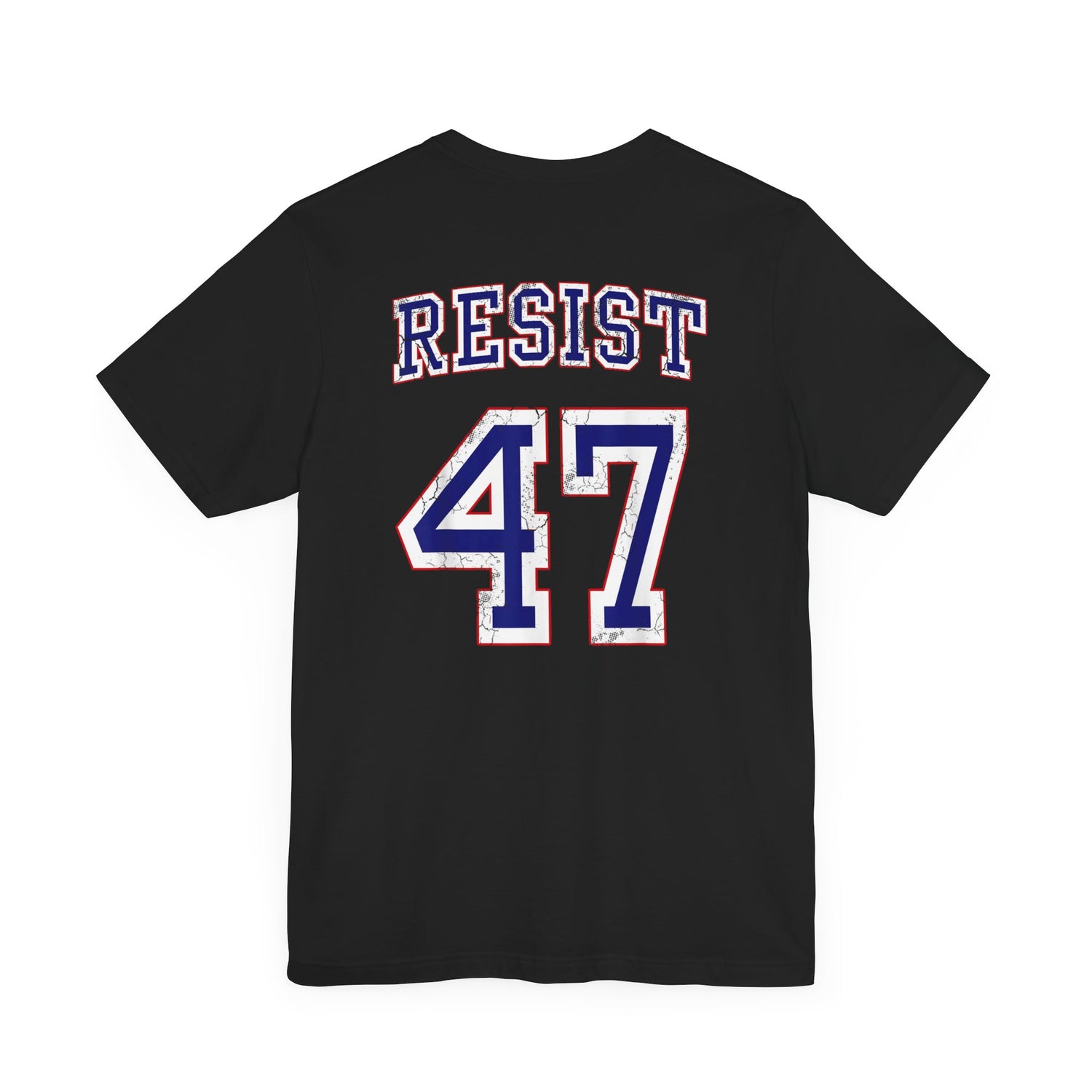 Resist 47 Graphic Tee - (Printed on Back)