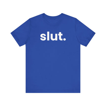 SLUT