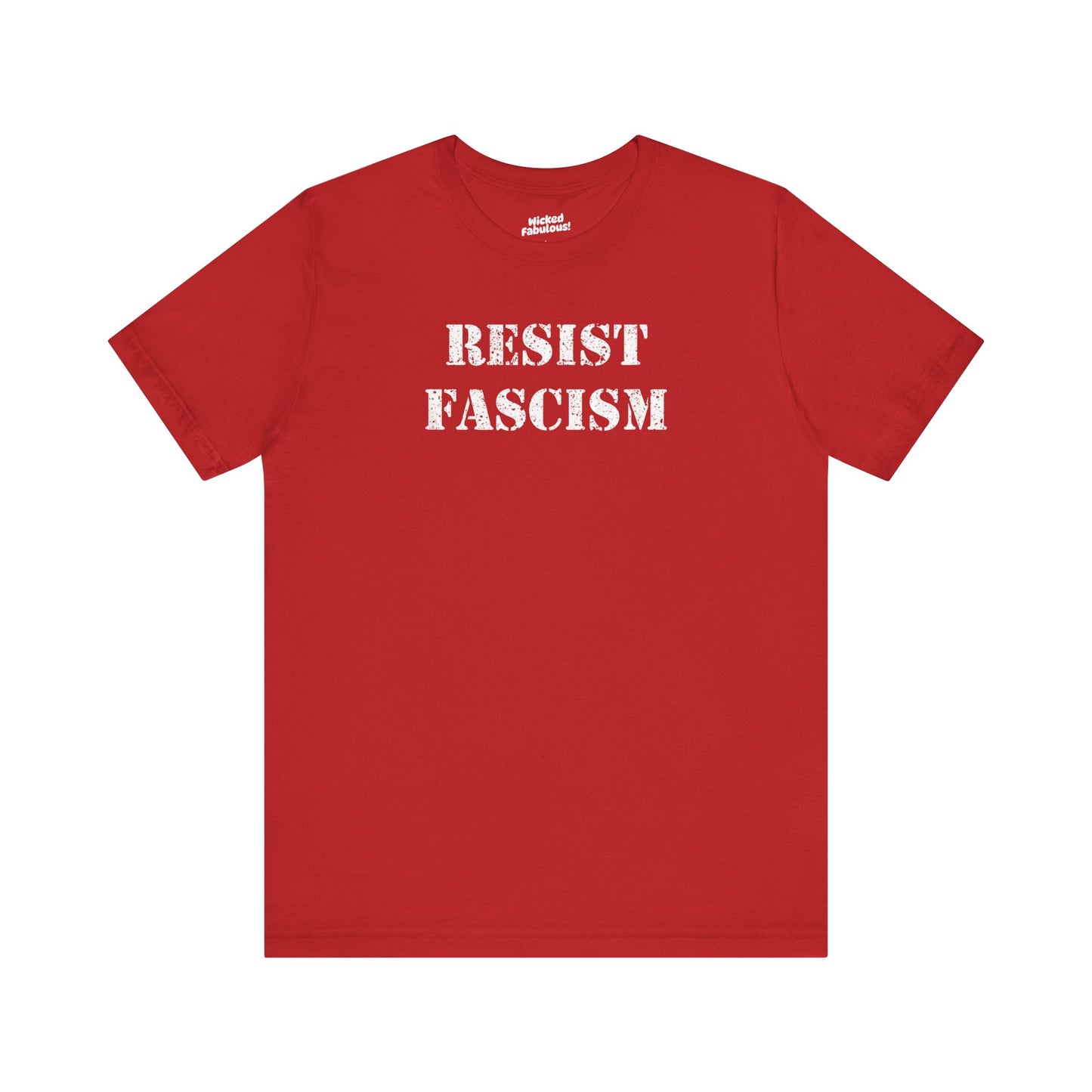 'Resist Fascism' Protest Short Sleeve Tee Shirt