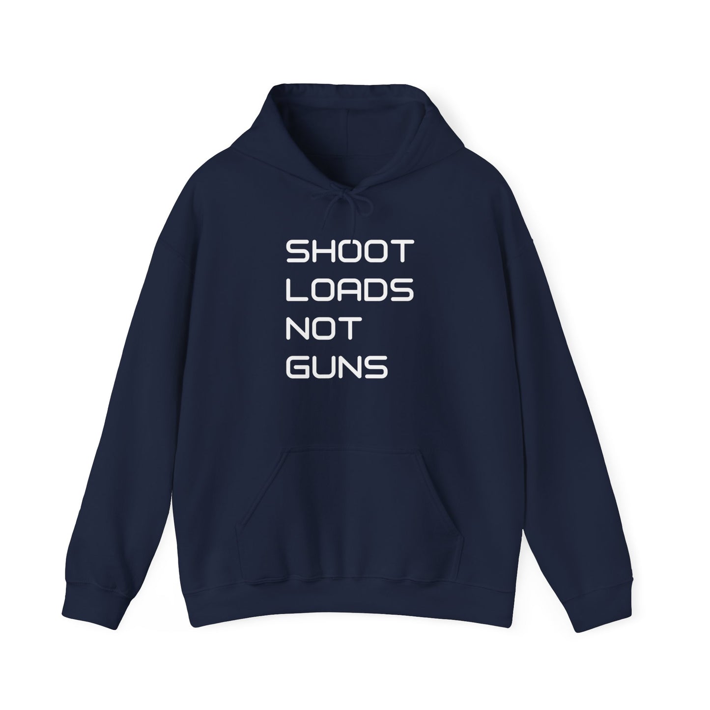 Shoot Loads Not Guns