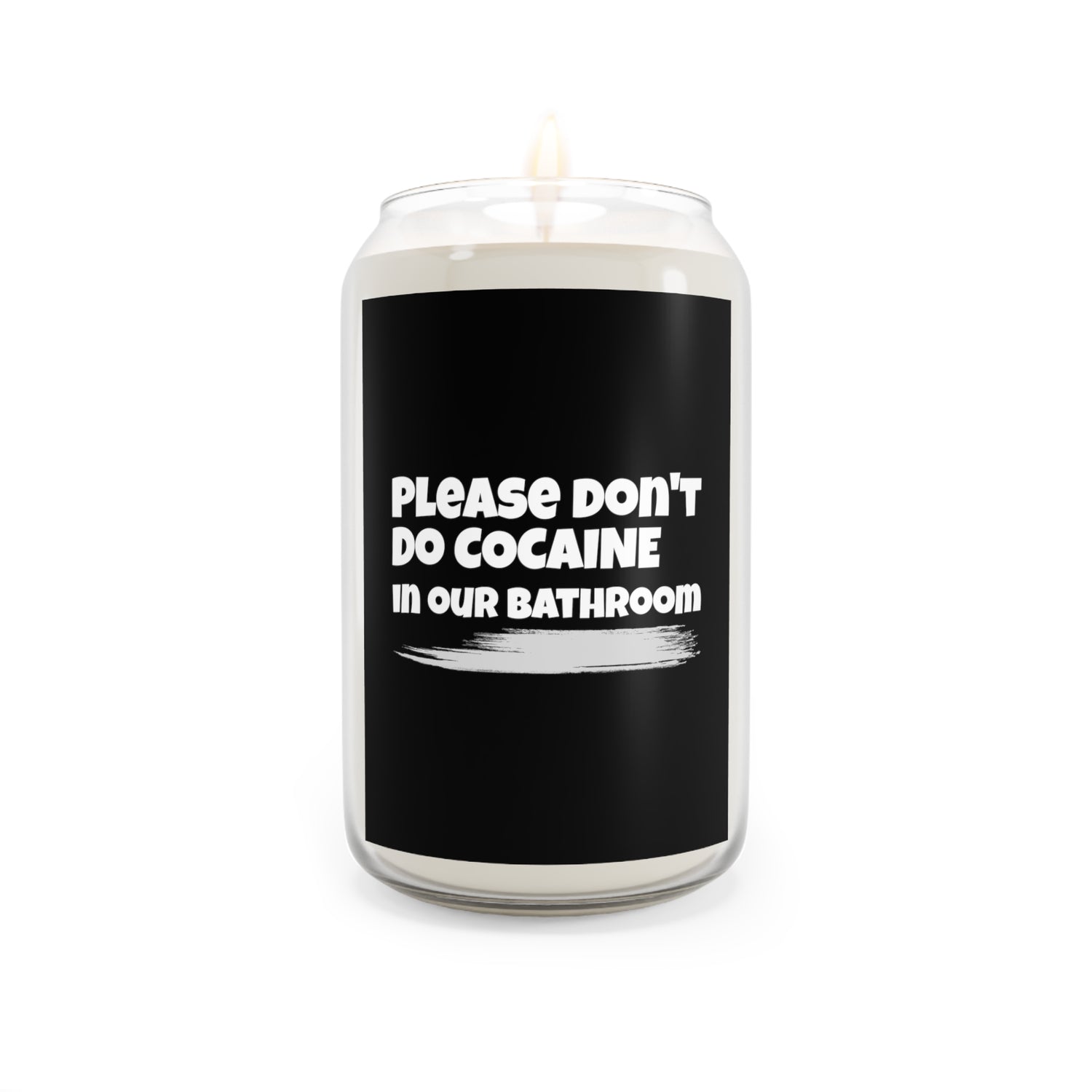 Please Don't Do Cocaine in Our Bathroom