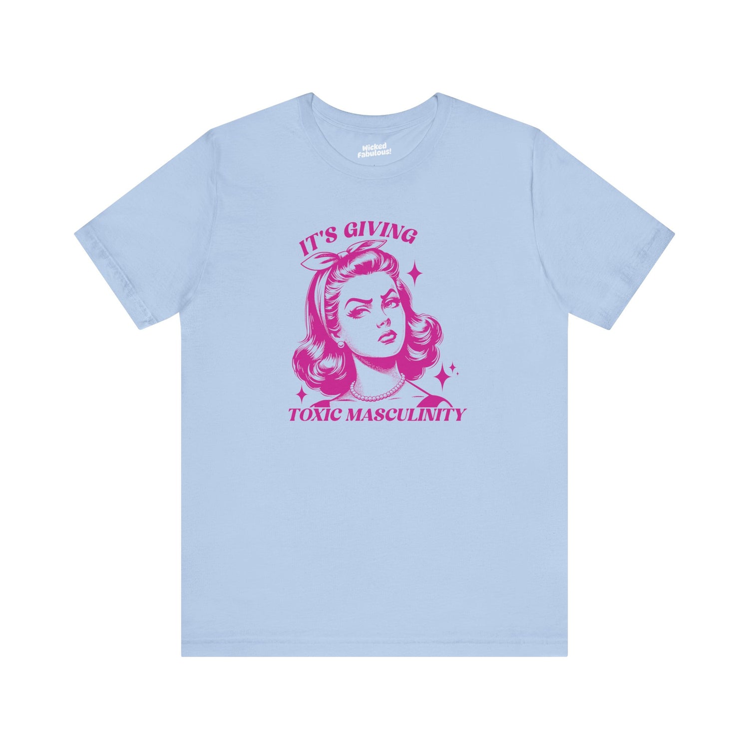 It’s Giving Toxic Masculinity Tee