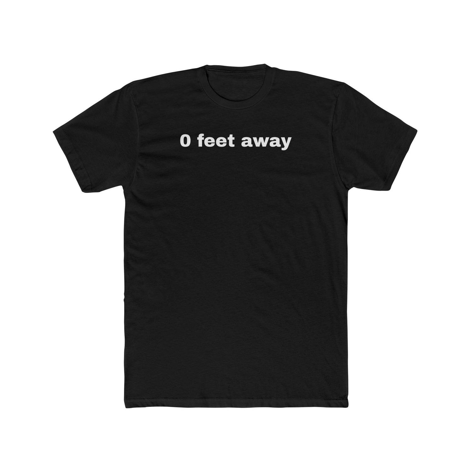 Zero Feet Away
