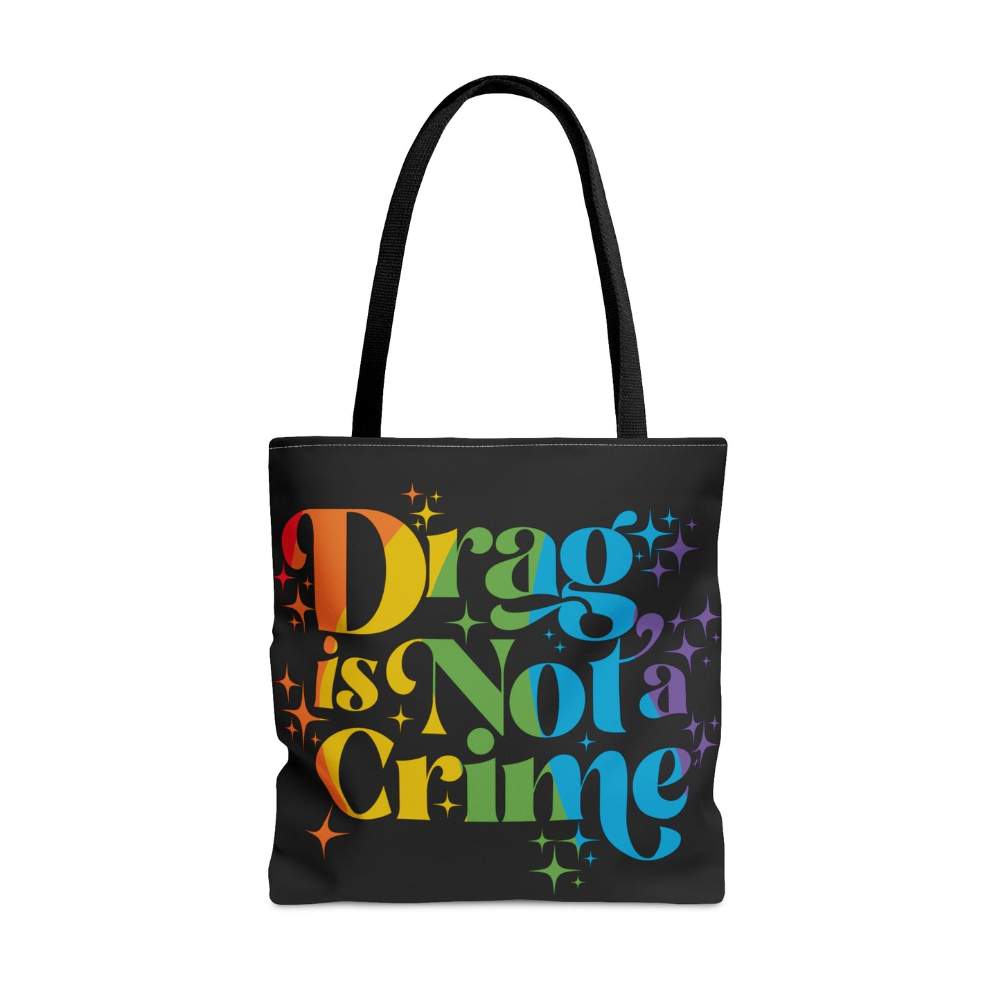 Drag is Not a Crime