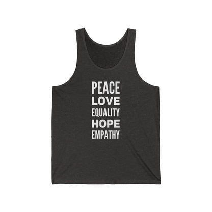 Peace Love Equality Hope Empathy