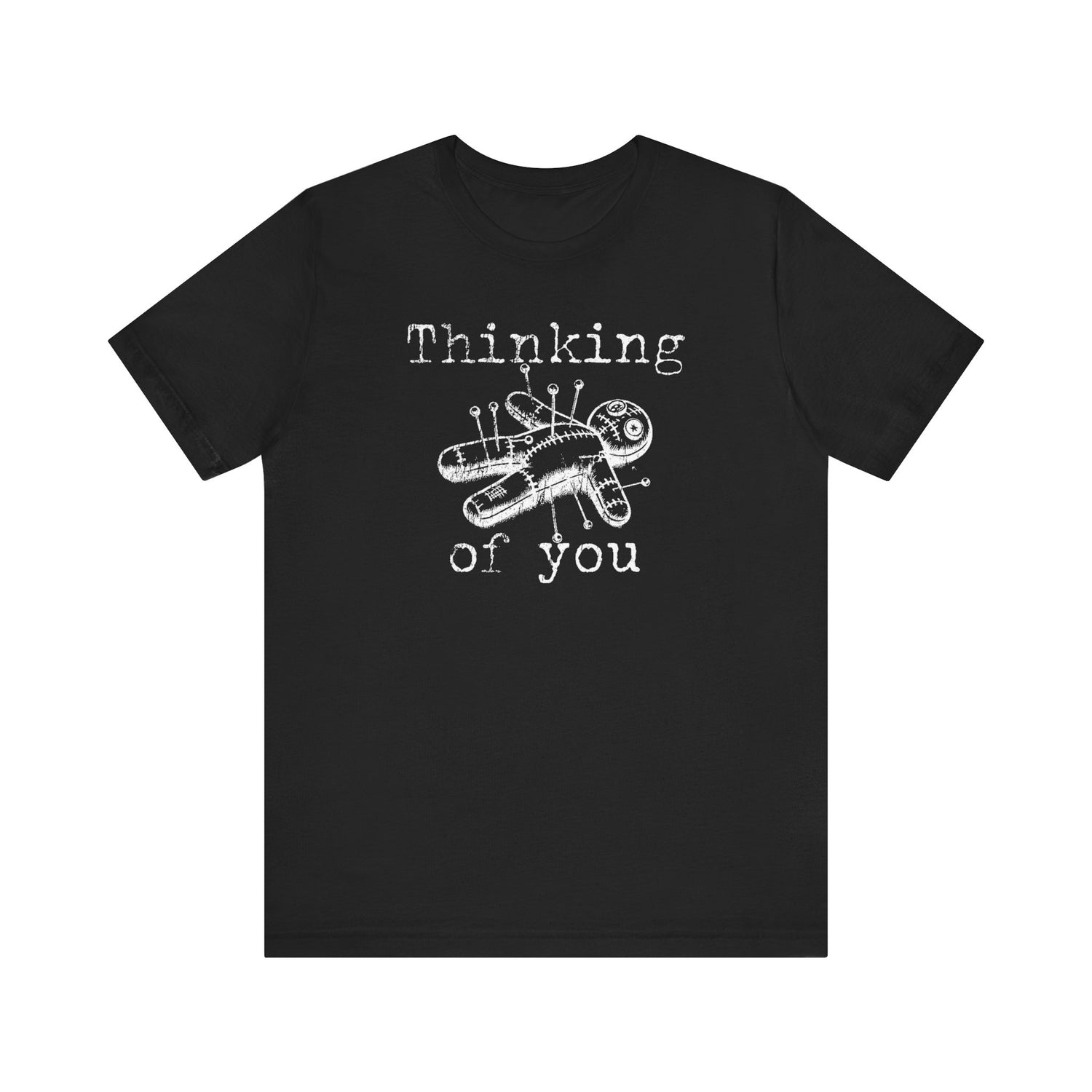 Thinking of You - Voodoo Doll T-Shirt