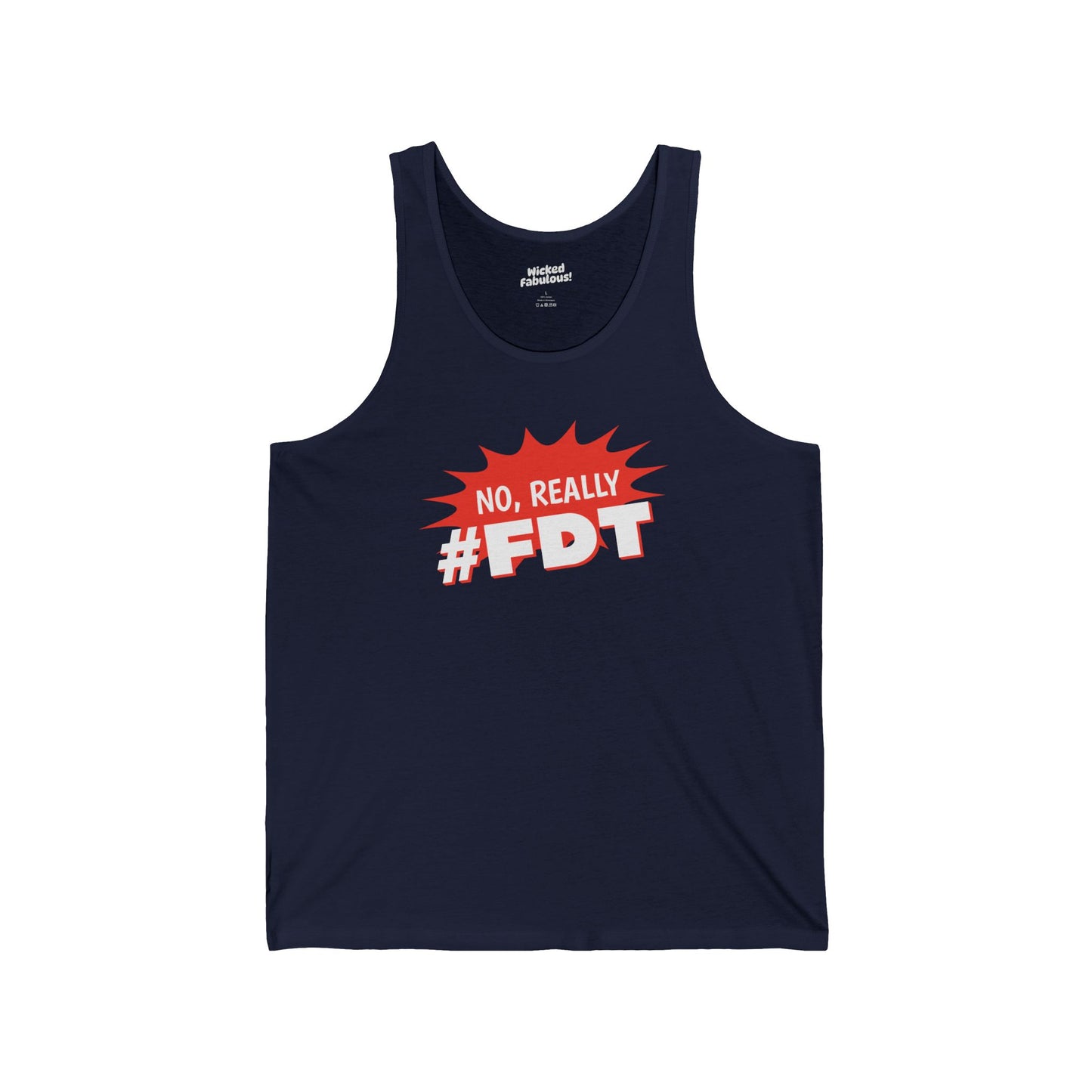 No Really, FDT Tank