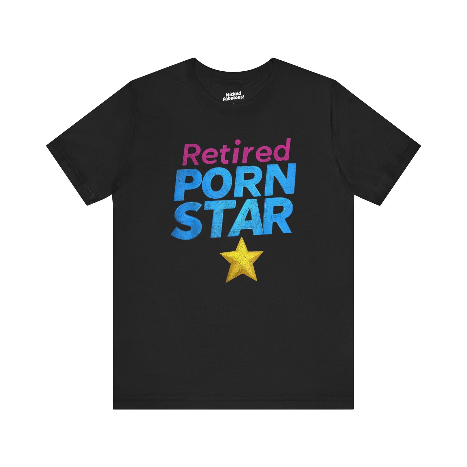 Retired Porn Star Unisex Tee - Fun and Cheeky Shirt for Parties and Gifting