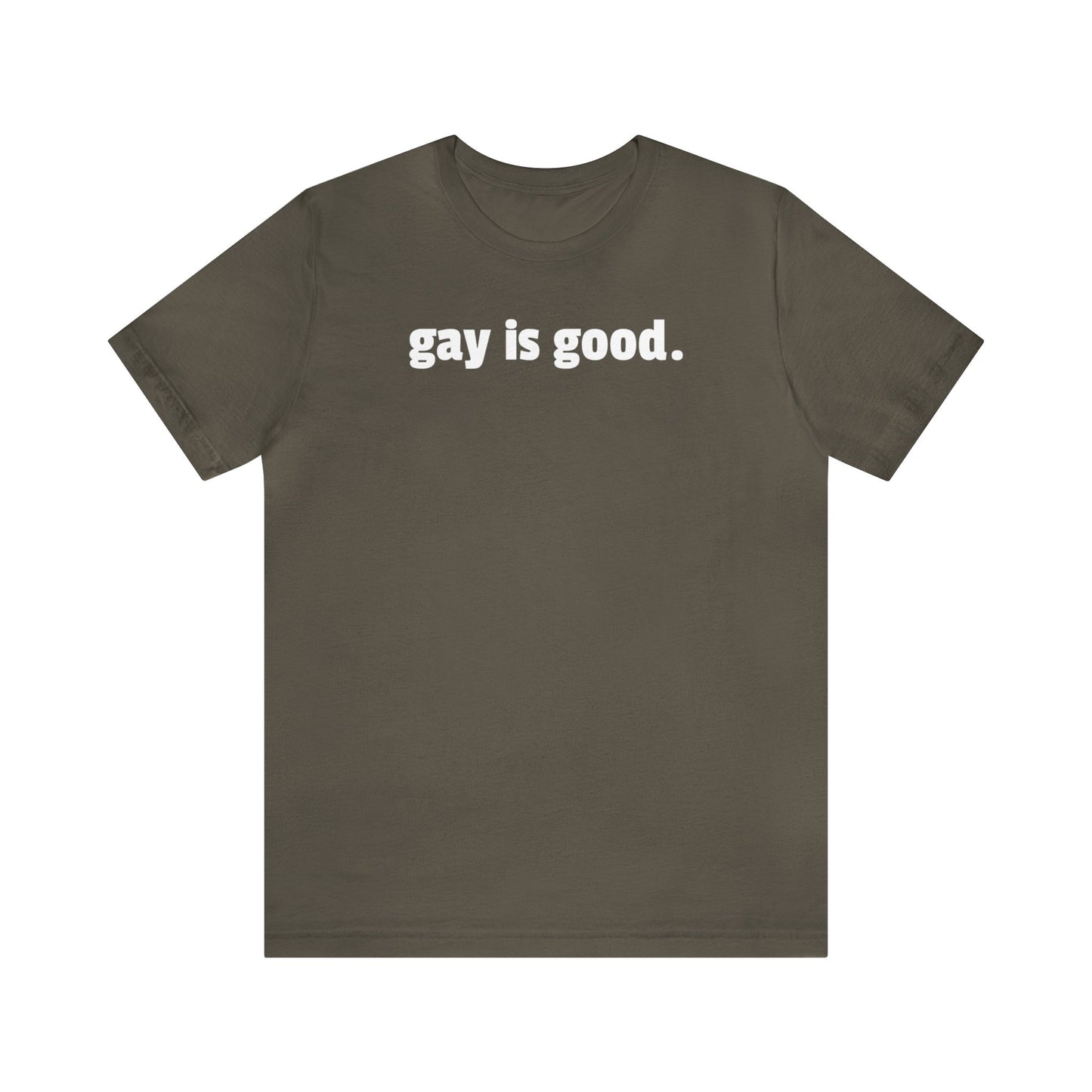 Gay is Good